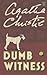 Dumb Witness (Hercule Poirot Mystery)