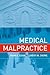 Medical Malpractice