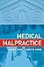 Medical Malpractice