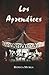 Los aprendices / The Apprentices (Spanish Edition)