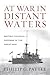 At War in Distant Waters: British Colonial Defense in the Great War