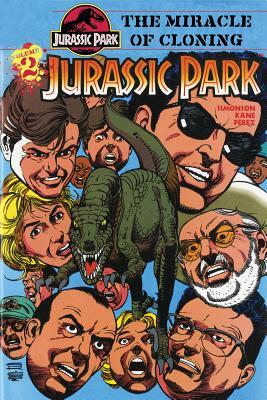 Jurassic Park Vol. 2: the Miracle of Cloning: The Miracle of Cloning (Library Binding)