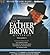 Father Brown Mysteries, The...
