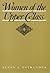 Women of the Upper Class by Susan A. Ostrander