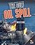 Gulf Oil Spill (History's Greatest Disasters)