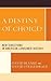 A Destiny of Choice?: New D...