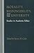 Morality, Responsibility, and the University: Studies in Academic Ethics