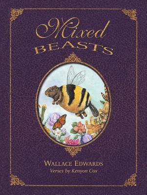 Mixed Beasts (Wallace Edwards Books)