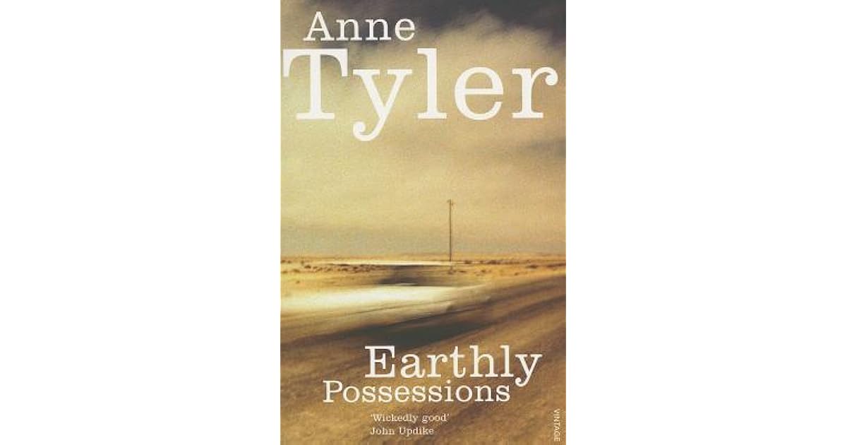Earthly Possessions by Anne Tyler
