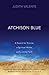 Atchison Blue by Judith Valente