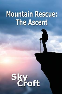 Mountain Rescue: The Ascent (Paperback)