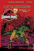Jurassic Park Vol. 5: Aftershocks!: Aftershocks!