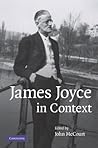 James Joyce in Context (Literature in Context) James Joyce in Context (Literature in Context)
