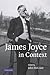 James Joyce in Context (Literature in Context)