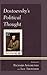 Dostoevsky's Political Thought