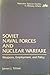 Soviet Naval Forces And Nuc...