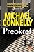 Preokret by Michael Connelly Preokret by Michael Connelly