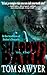Shadows in the Dark by Tom Sawyer