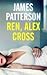 Ren, Alex Cross by James  Patterson