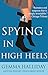 Spying in High Heels (High Heels, #1)
