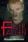 Fate Fallen by Sharon Stevenson