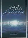 Blue Serenade: The Awakening