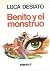 Benito y el Monstruo / Beni...