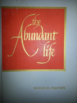 The Abundant Life