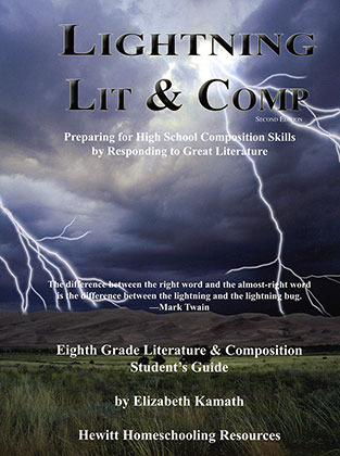Lightning Literature: Eighth Grade Literature and Composition Student's Guide