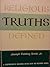 Religious Truths Defined