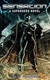 Sensation by Kevin Hardman