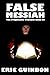 False Messiah (The Propheci...