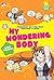 Sex Education 3: My Wondering Body - Inilah Tubuhku (Sex Education, # 3)