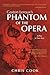 Gaston Leroux's Phantom of the Opera: A Play in Two Acts
