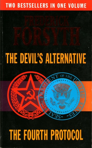 The Devil's Alternative & The Fourth Protocol (Paperback)