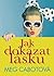 Jak dokázat lásku by Meg Cabot