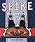 Spike: Ugliest Dog in the U...