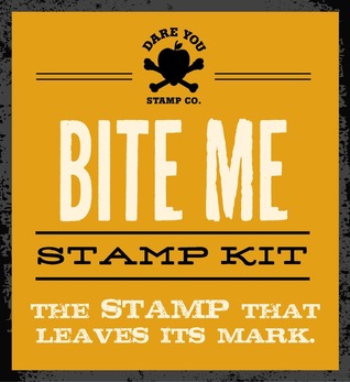 Bite Me Stamp Kit: The definitive stamp that leaves its mark
