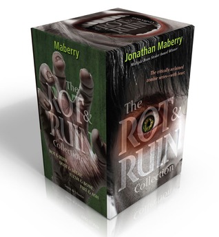 The Rot & Ruin Collection: Rot & Ruin; Dust & Decay; Flesh & Bone; Fire & Ash