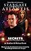 Secrets (Stargate Atlantis, #20)