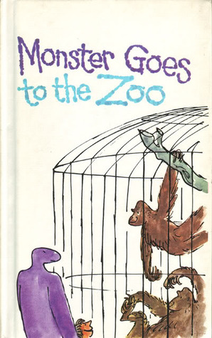 Monster Goes to the Zoo (Monster Books, #12)