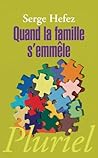 Quand la famille ...