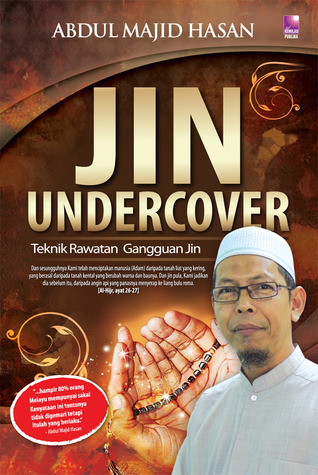 Jin Undercover: Teknik Rawatan Gangguan Jin