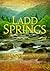Ladd Springs (Ladd Springs, #1)