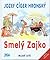 Smelý Zajko by Jozef Cíger Hronský