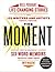 Excerpt from The Moment: Jennifer Egan and More