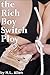 The Rich Boy Switch Ploy