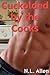 Cuckolded by the Cooks