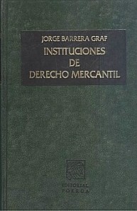 Instituciones de Derecho mercantil
