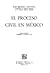 El proceso civil en México